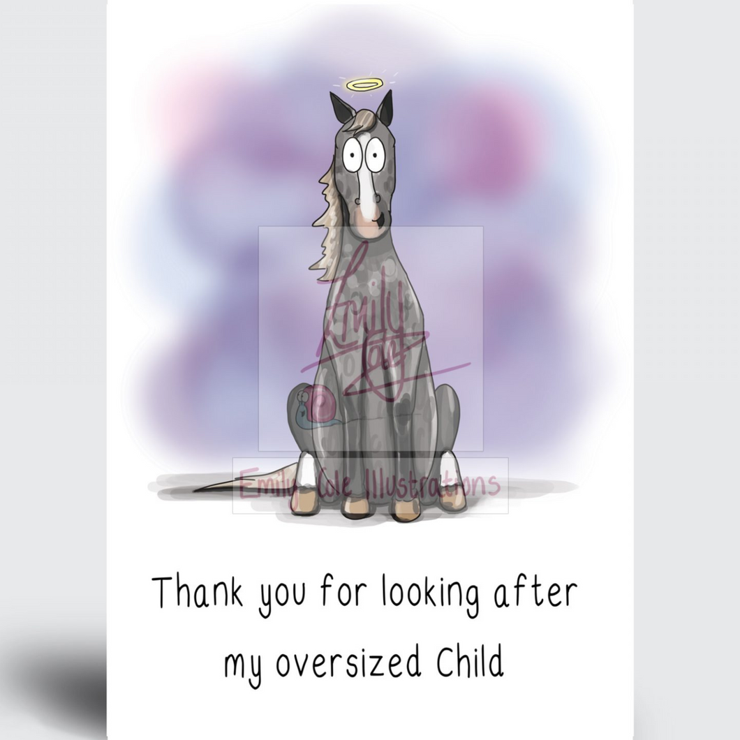 Emily Cole Greeting Cards - Thank You For Looking After My Oversized Child